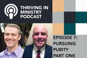 Read more about the article Episode 7 – Pursuing Purity Part 1