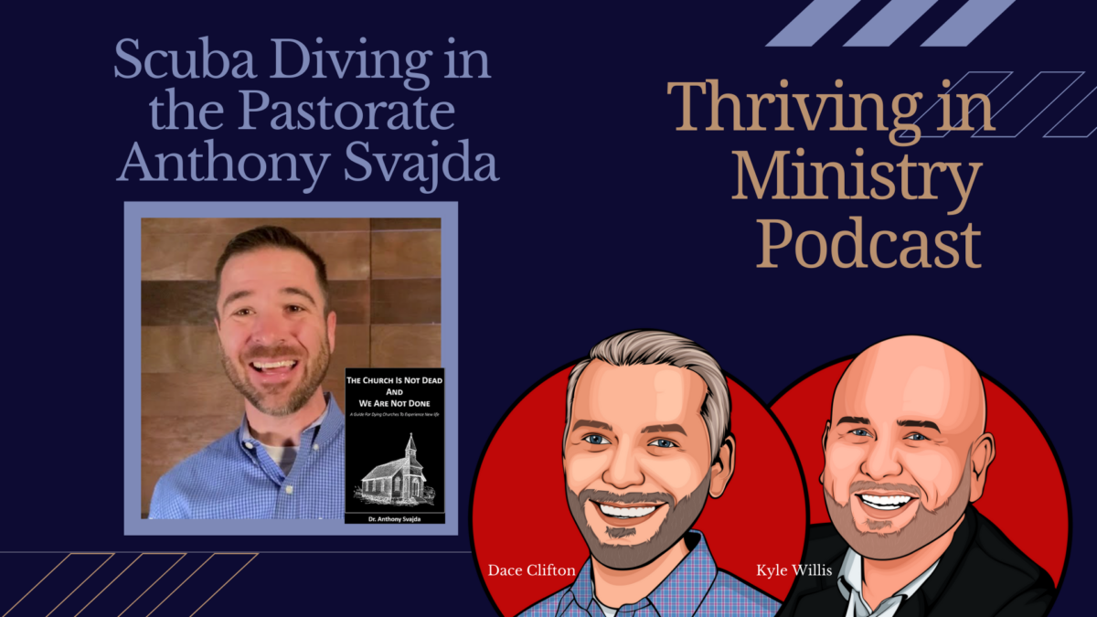 You are currently viewing Season 4 Episode 5: Scuba Diving in the Pastorate – Anthony Svajda