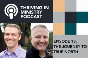 Read more about the article Episode 13 – The Journey to True North