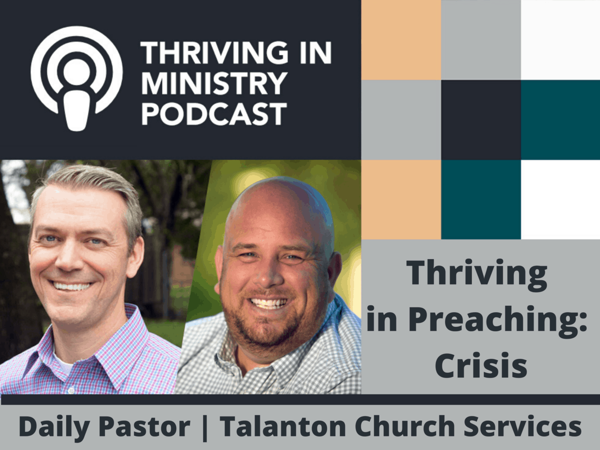 You are currently viewing Season 2 Episode – 6 Thriving​ in Preaching: Crisis