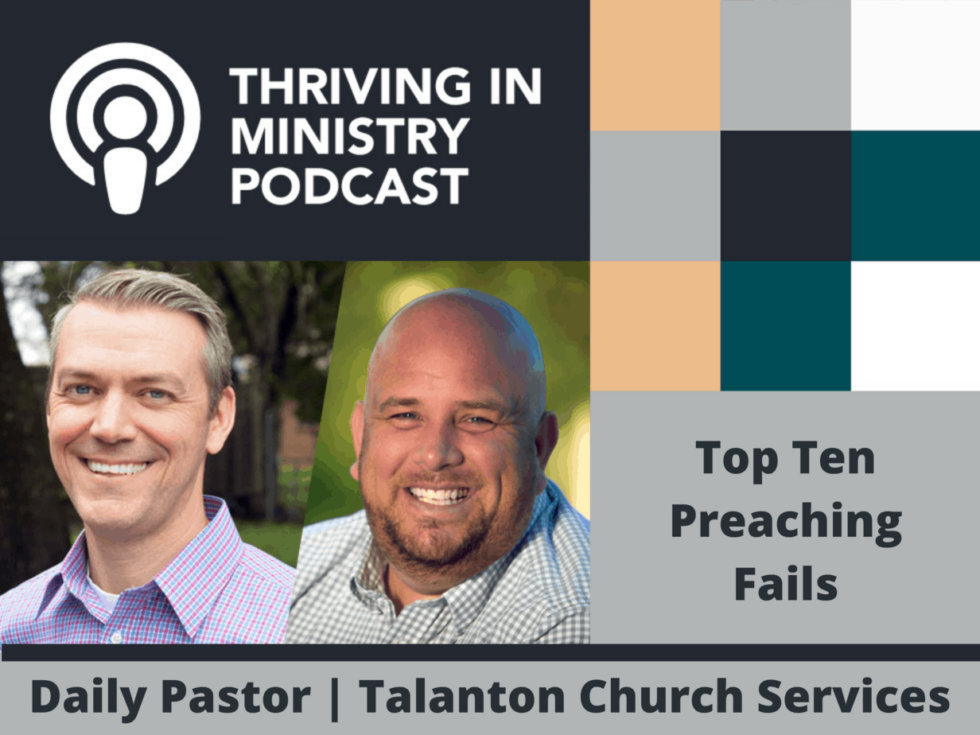 Read more about the article Season 2 Episode 25 – Top Ten Preaching Fails